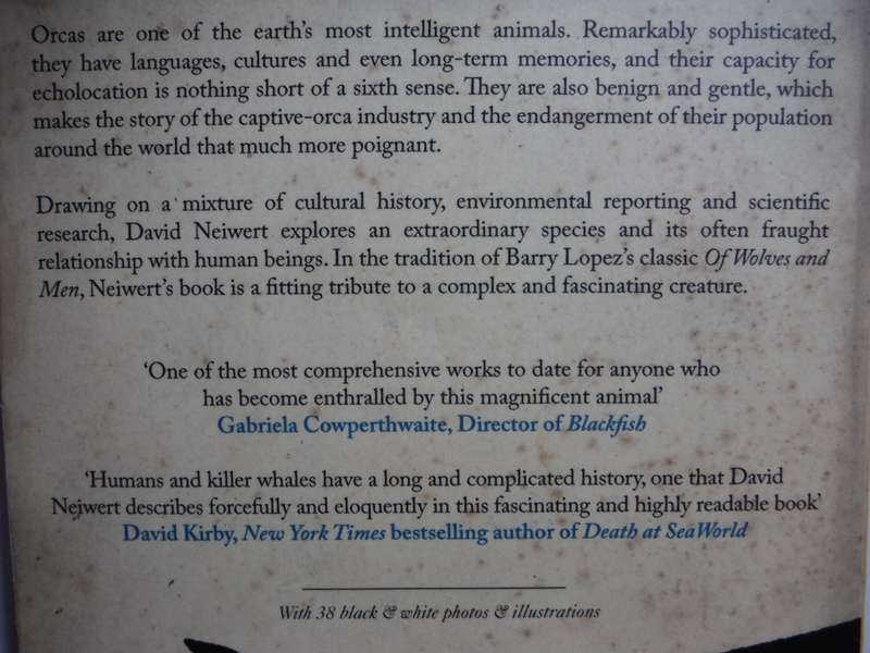 Of Orcas and Men : What Killer Whales Can Teach Us - Paperback - David Neiwert