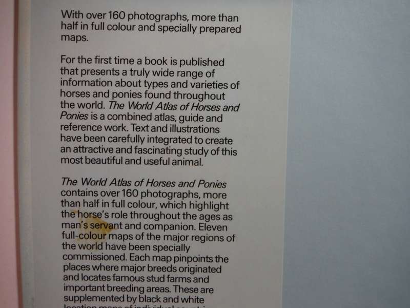 The World Atlas of Horses and Ponies - Hardcover - Edited by Peter Churchill - 1980