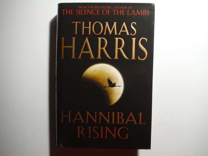 Hannibal Rising - Hardcover - Thomas Harris
