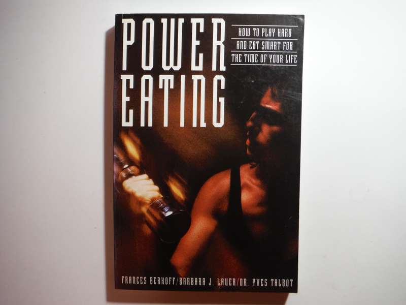 Power Eating - Softcover - Frances Berkoff