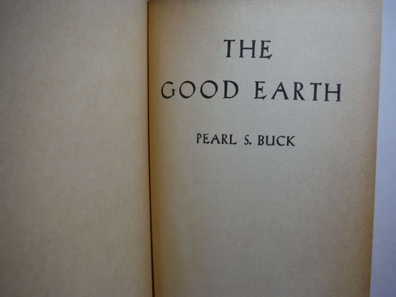 The Good Earth - Hardcover - Pearl S. Buck - 1961 Edition