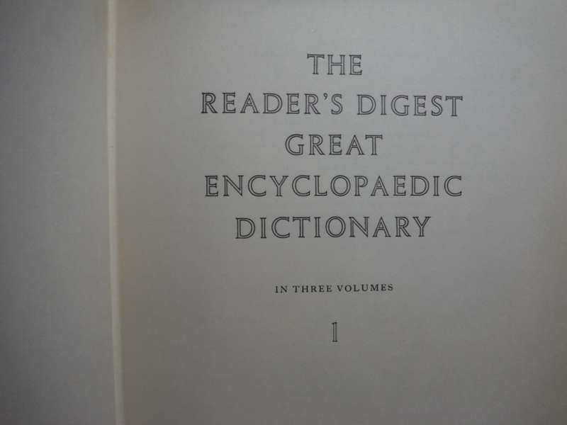 The Reader's Digest Great Encyclopaedic Dictionary in Three Volumes - 1973 Hardcover Set