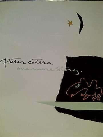 Peter Cetera : One More Story