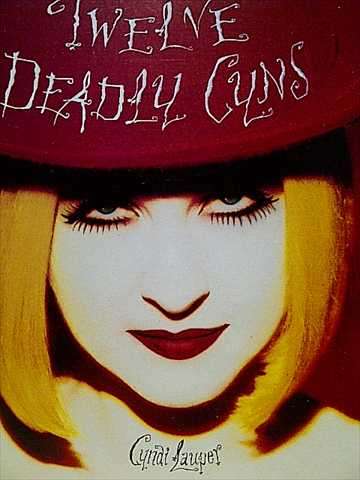 Cyndi Lauper : Twelve Deadly Cyns : CD