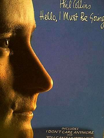 Phil Collins : Hello I Must be Going : CD