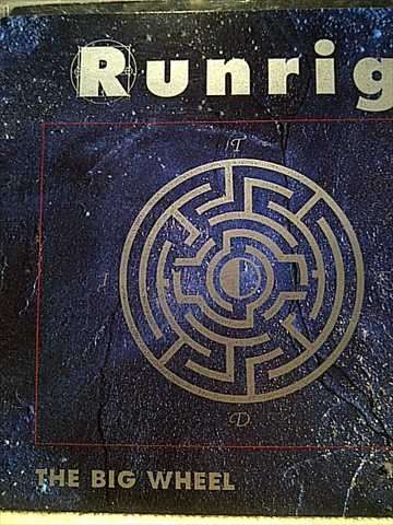 RUNRIG, THE BIG WHEEL (CD FOR SALE)