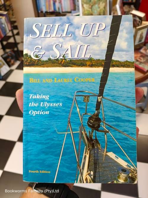 Sell Up And Sail by Bill Cooper & Laurel Cooper