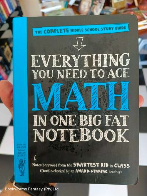 Everything You Need to Ace Math in One Big Fat Notebook by Altair Peterson
