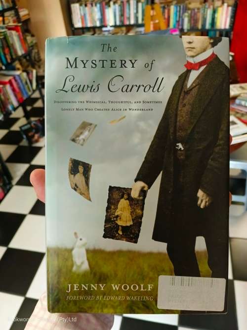 The Mystery of Lewis Carroll by Jenny Woolf