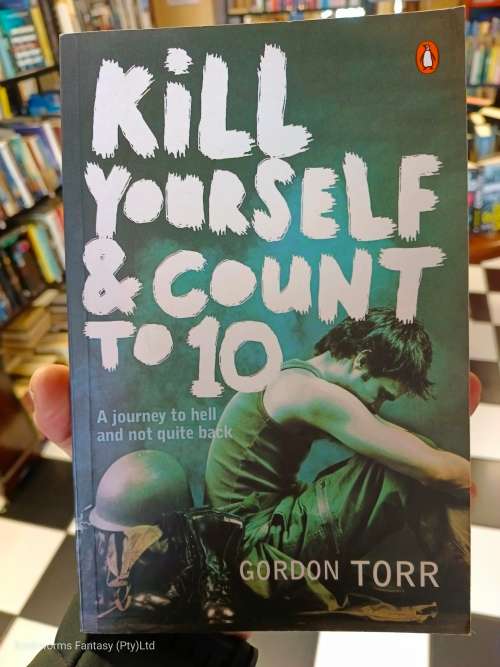 Kill Yourself & Count to Ten by Gordon Torr