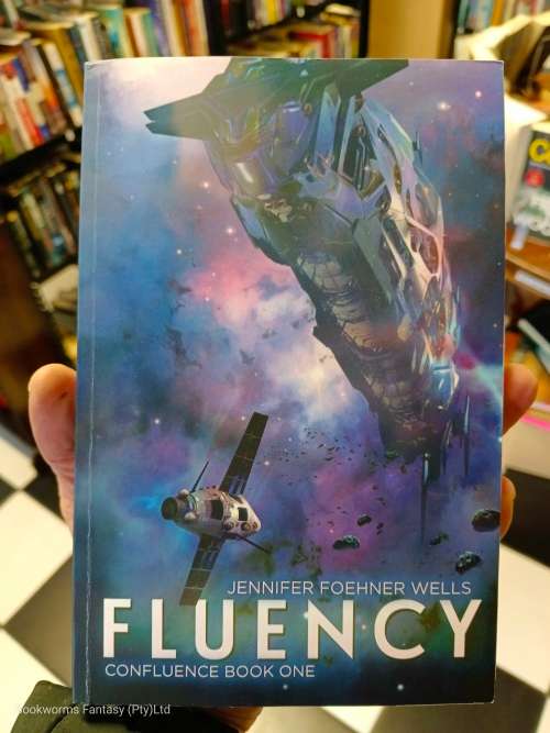 Fluency by Jennifer Foehner Wells