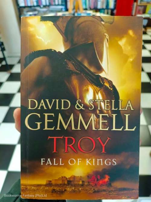 Troy: Fall of Kings by David Gemmell & Stella Gemmell