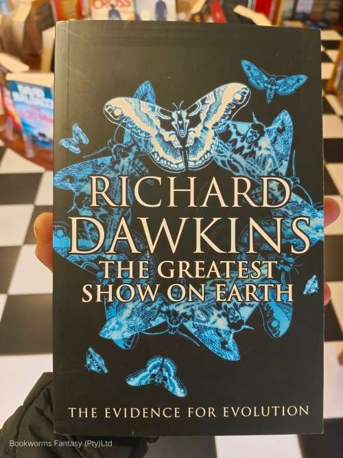 The Greatest Show on Earth by Richard Dawkins