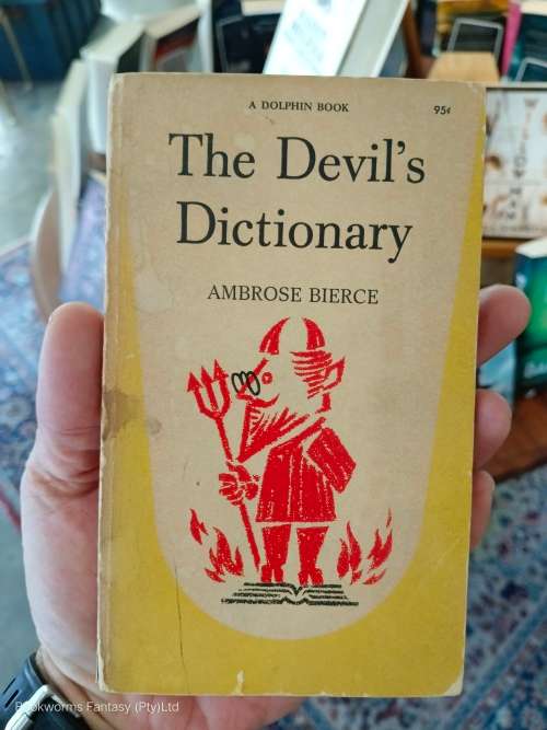 Devil`s Dictionary by Ambrose Bierce