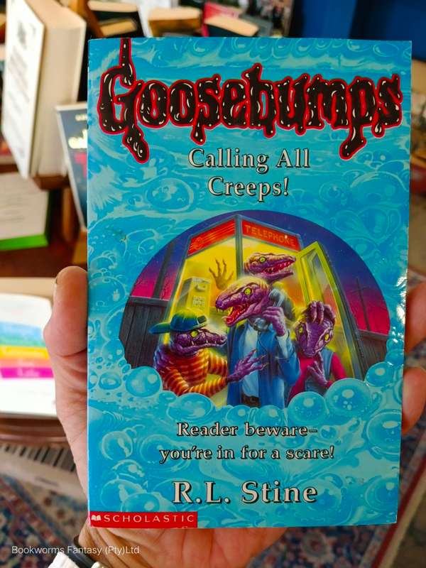 Calling All Creeps! by R.L. Stine