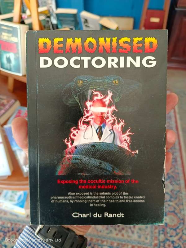 Demonised Doctoring by Charl du Randt