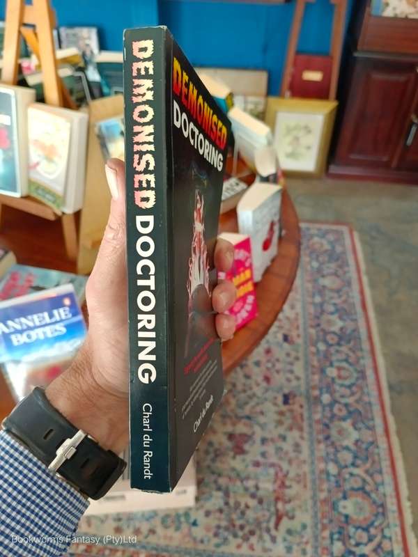 Demonised Doctoring by Charl du Randt