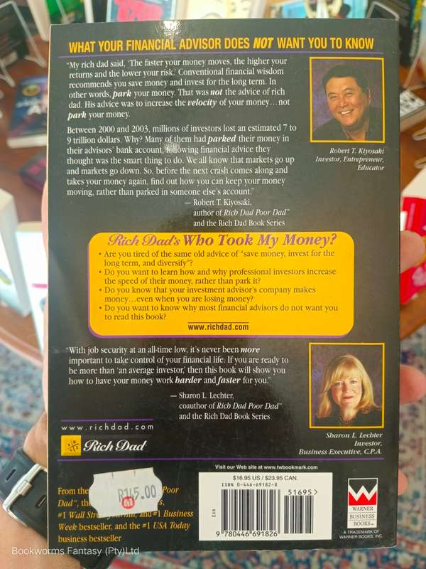 Rich Dad`s Who Took My Money? by Robert T. Kiyosaki & Sharon L. Lechter