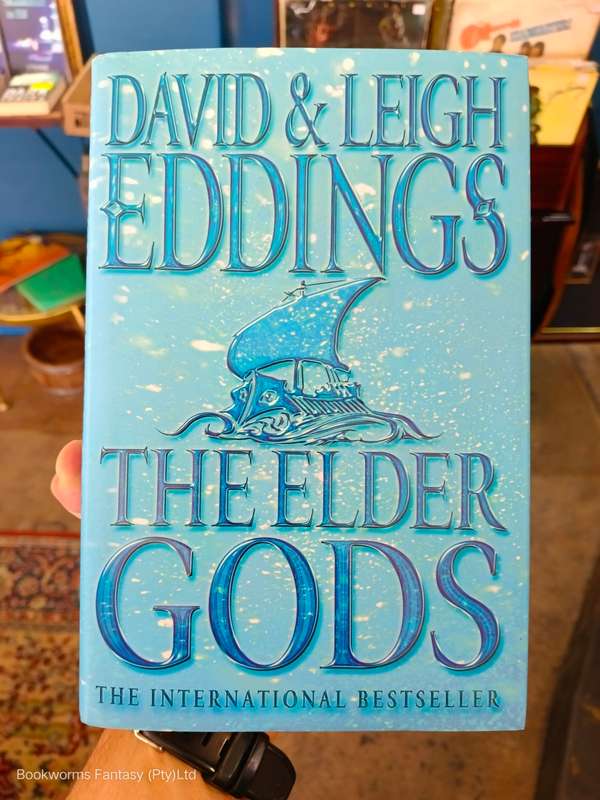 The Elder Gods by David & Leigh Eddings