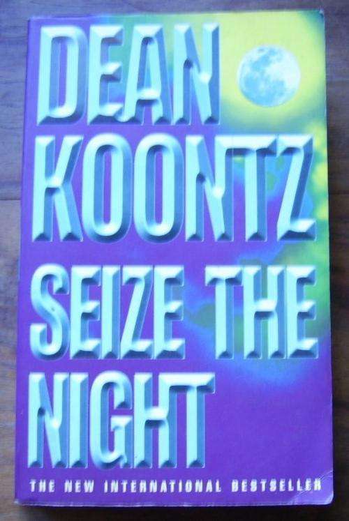 Dean Koontz Seize the Nights