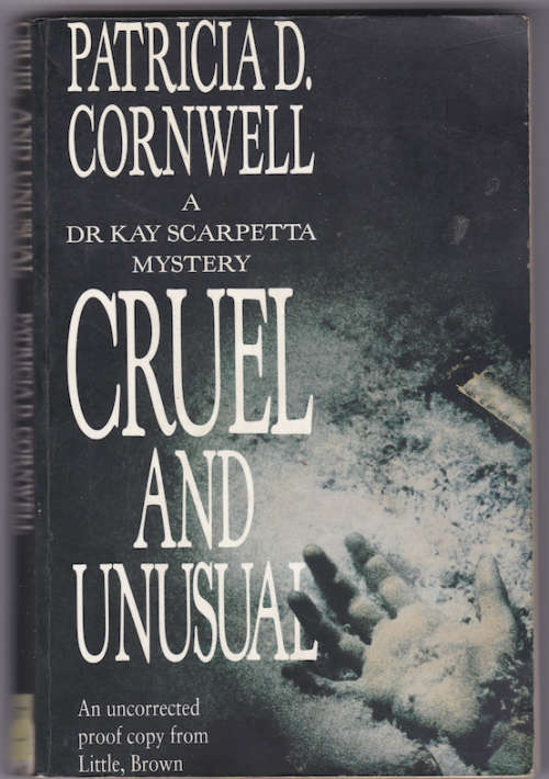 Cruel and Unuasual - Patricia D Cornwell