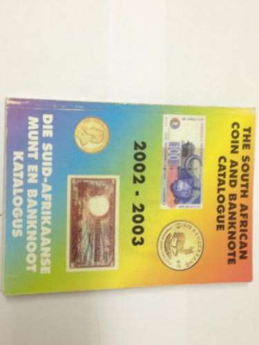 The SA Coin and Banknote Catalogue 2002 - 2003