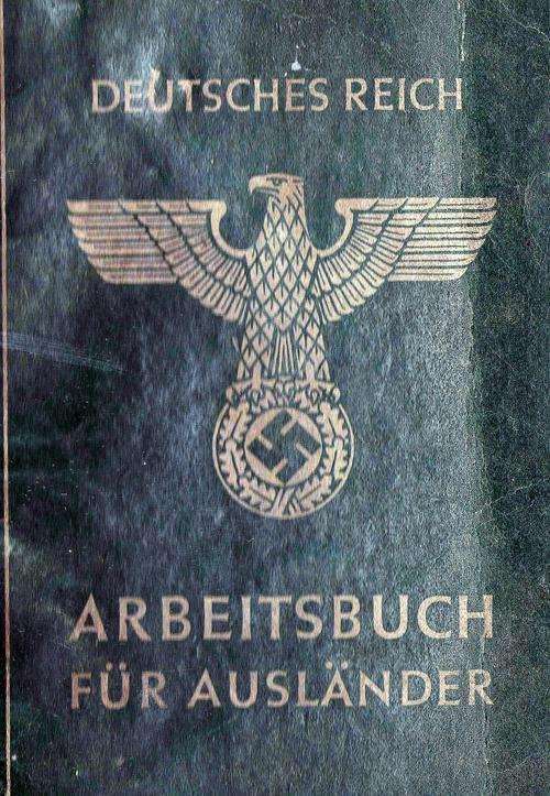 WW 2 Third Reich Nazi Germany Work Book for foreigners - Arbeitsbuch fur Auslander Swinemunde 1944
