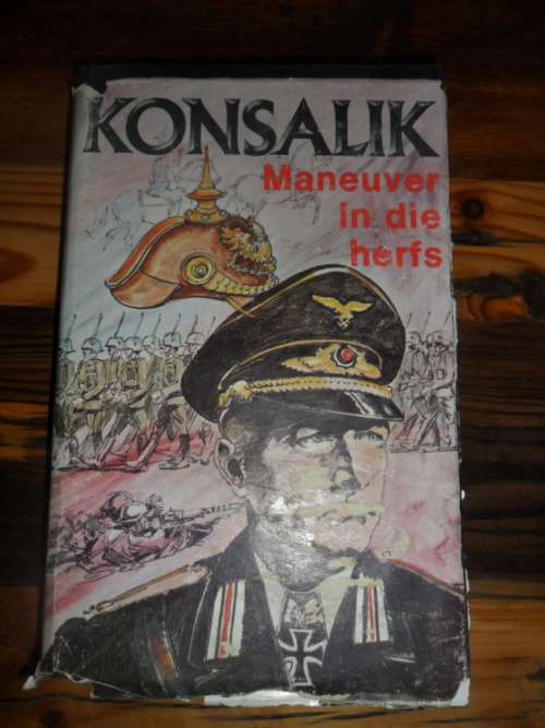 Heinz Konsalik - Maneuver in die herfs