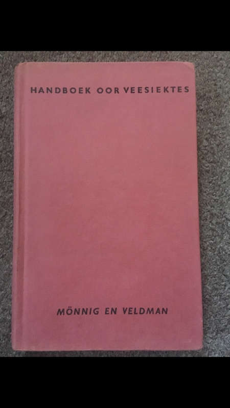 Handboek oor Veesiektes - Monnig en Veldman