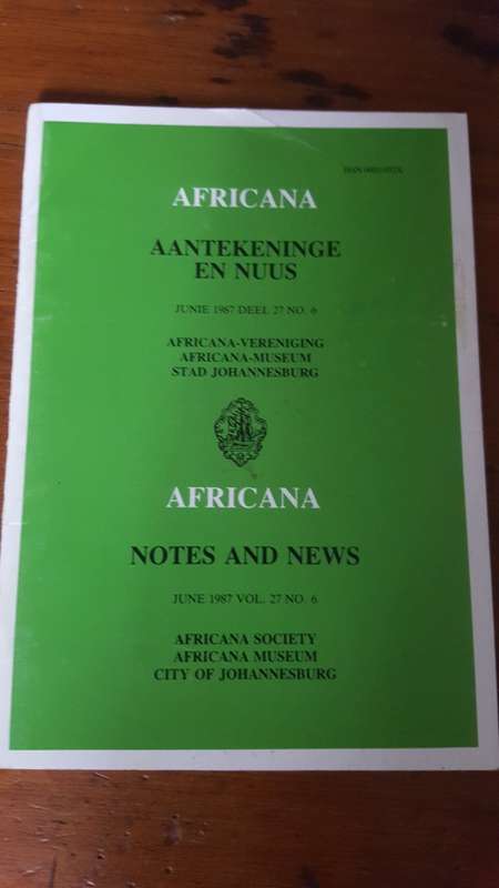 Africana Aantekeninge en Nuus - Notes and News June 1987 Vol 27 No 6