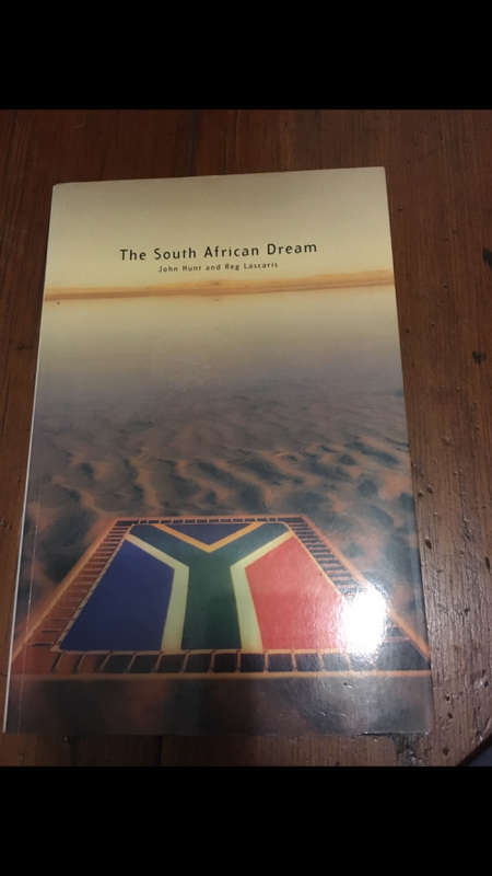 The South African Dream - John Hunt & Reg Lascaris