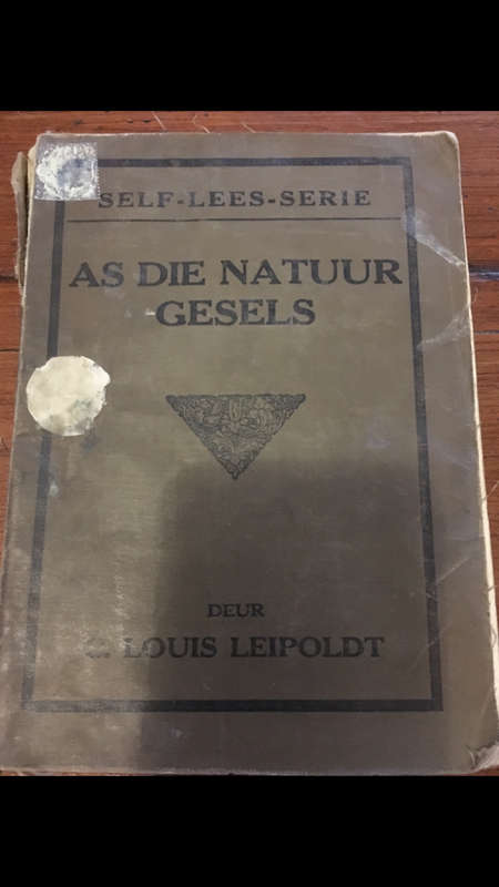 Self Lees Serie - As die Natuur Gesels - C. Louis Leipoldt - 1928