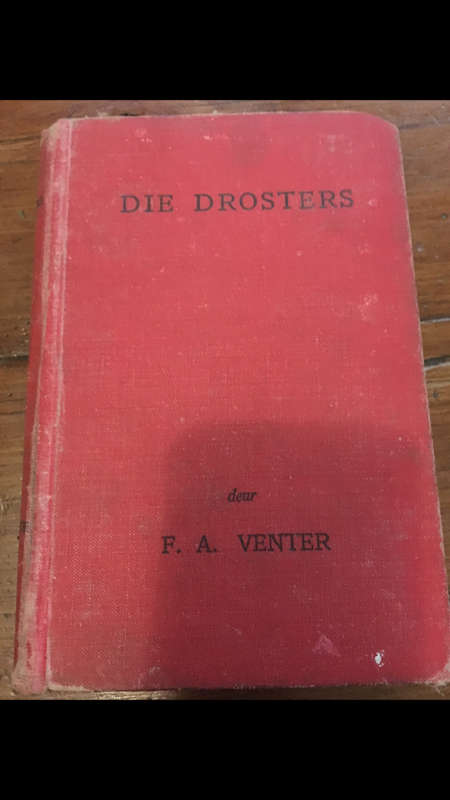 Die Drosters deur F.A. Venter - 2de Druk - 1952