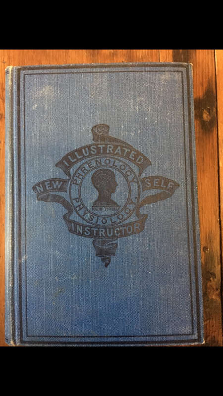 Fowler's Self Instructor in Phrenology and Physiology - 1918