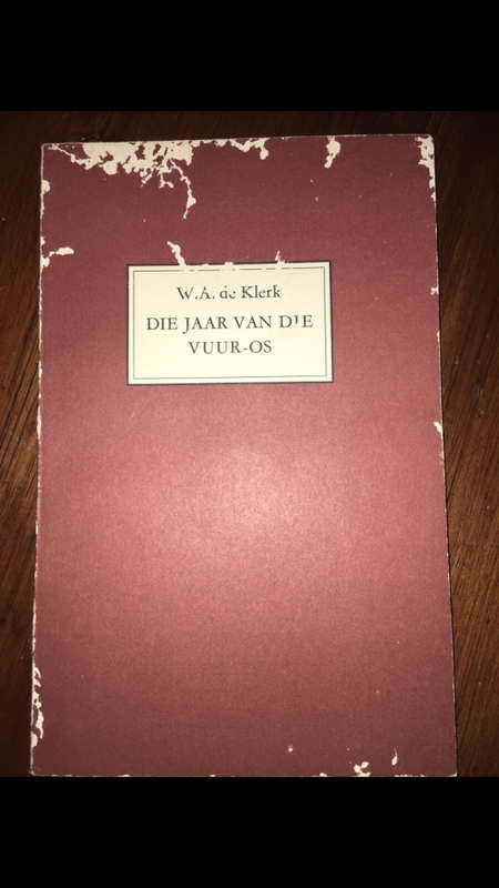 W.A. de Klerk - Die Jaar van die Vuur-Os