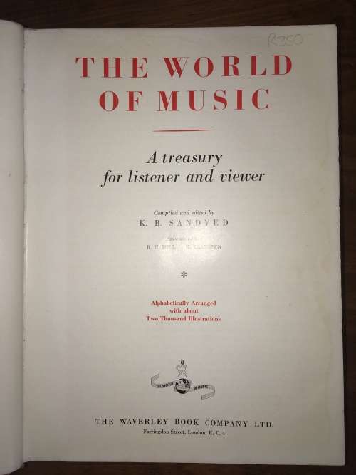 The World Of Music: A Treasury For Listener And Viewer - K B Sandved - The Waverly Book Company