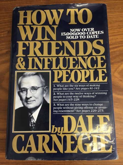 How to Win Friends & Influence People - Dale Carnegie