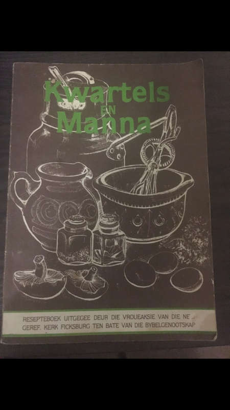 Kwartels en Manna Resepteboek - NG Kerk Ficksburg