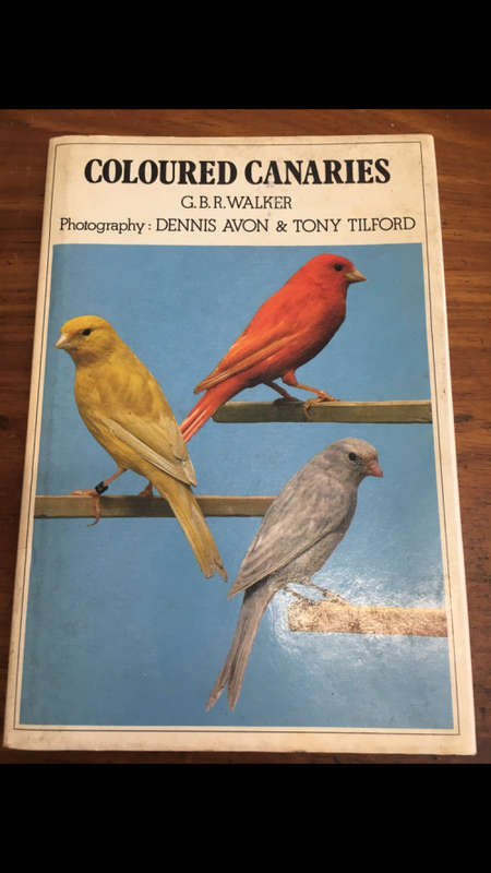 Coloured Canaries - G.B.R. Walker