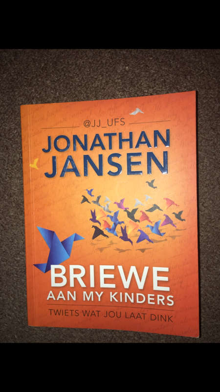 Jonathan Jansen - Briewe aan my kinders - Twiets wat jou laat dink