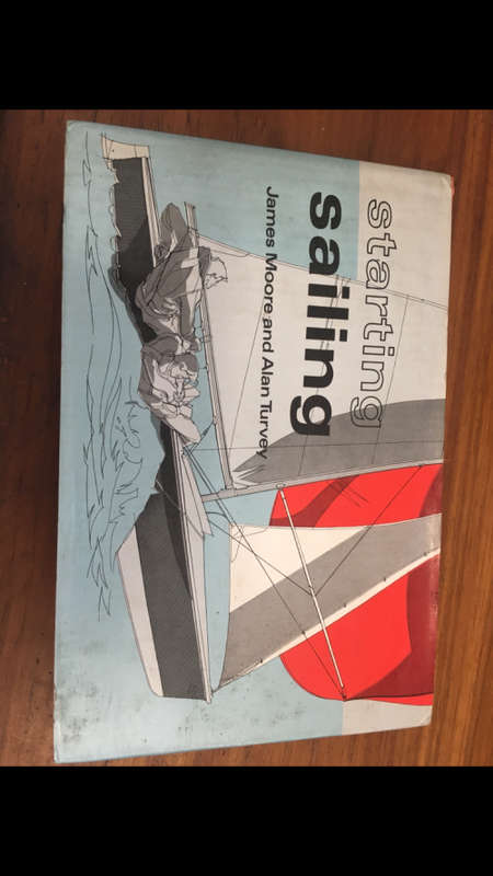 Starting Sailing - James Moore and Alan Turvey