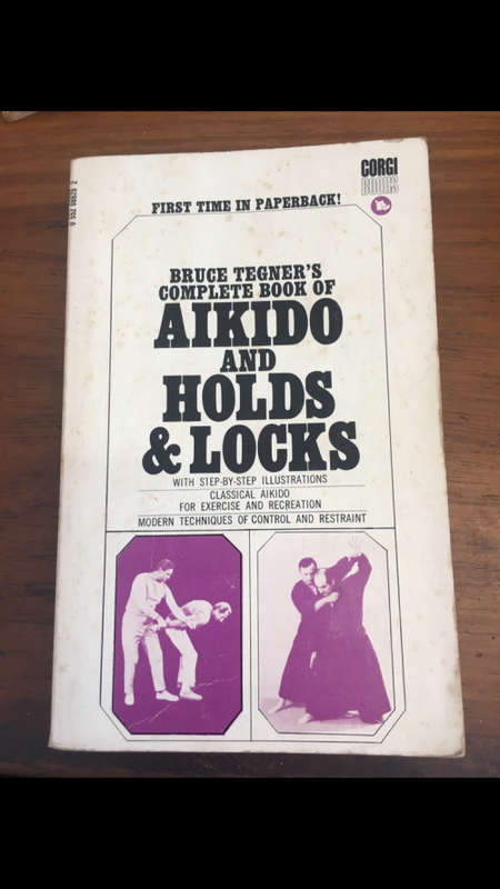 Aikido and Holds & Locks - Bruce Tegner