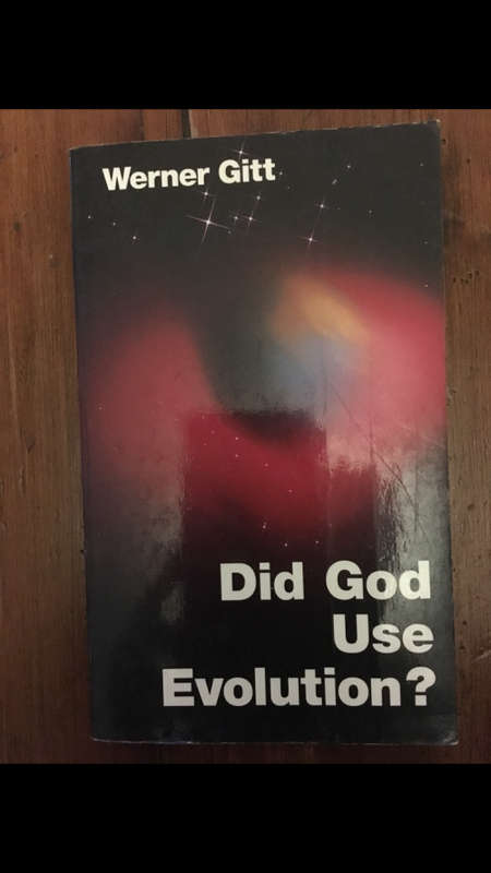 Did God Use Evolution? Werner Gitt
