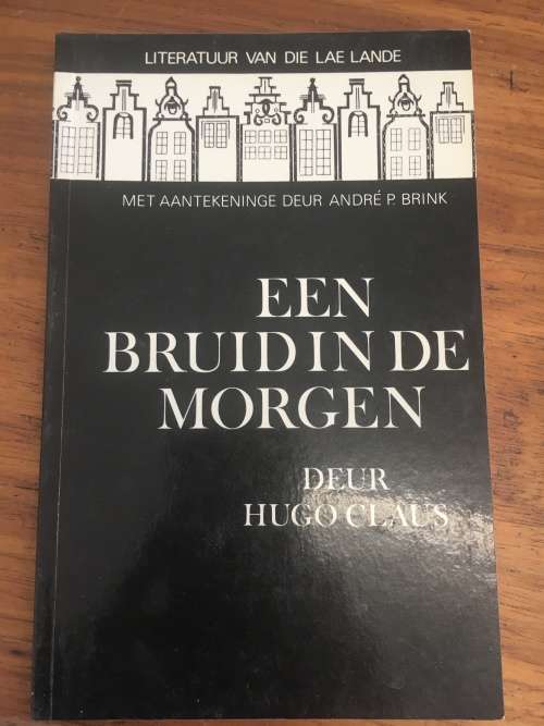 Een Bruid in de Morgen Deur Hugo Claus - Literatuur van die Lae Lande