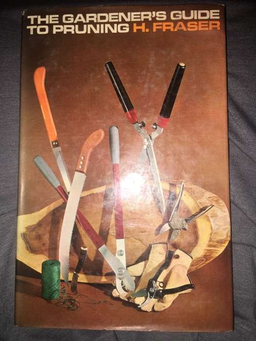 The Gardener's Guide to Pruning - H. Fraser
