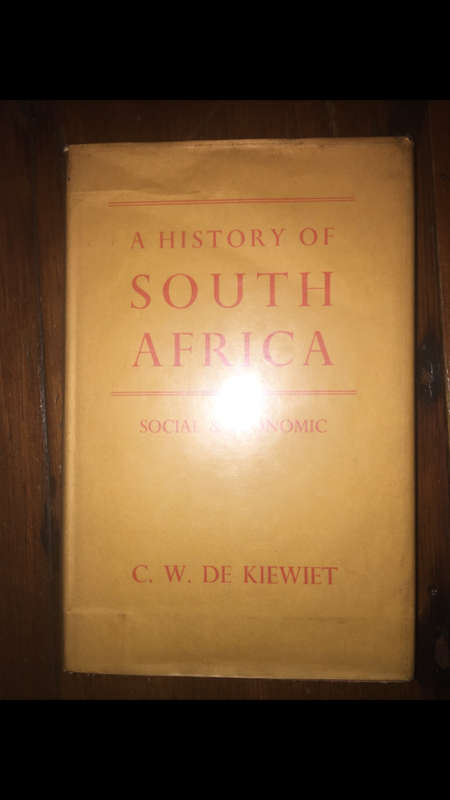 A History of South Africa Social & Economic - C.W. De Kiewiet