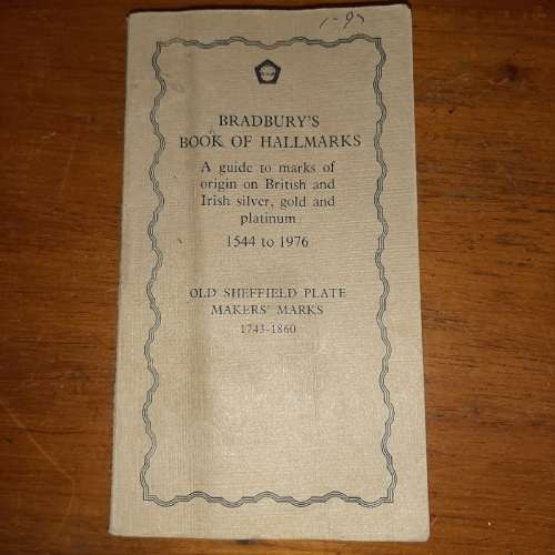 Bradbury's Book of Hallmarks - 1544 to 1976