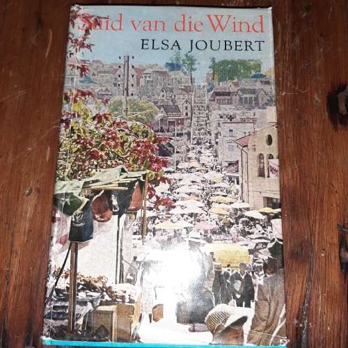 Suid van die Wind - Elsa Joubert