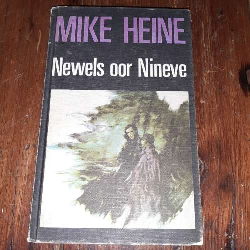 Newels oor Nineve - Mike Heine