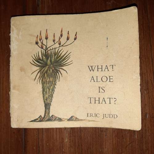 What Aloe is That? Eric Judd